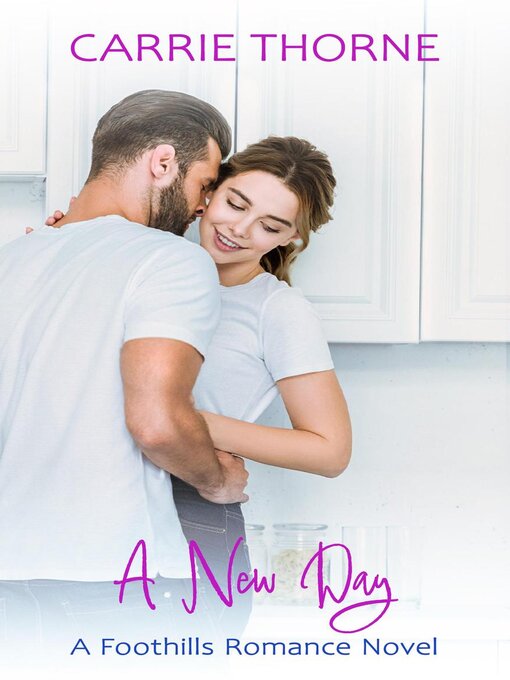 Title details for A New Day by Carrie Thorne - Available
